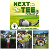 Top Instructors Perry French and Tom Patri Plus Former PGA Tour Caddie Andy Lano II Join Me on Next on the Tee Golf Podcast