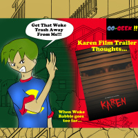 Karen Movie Trailer Thoughts