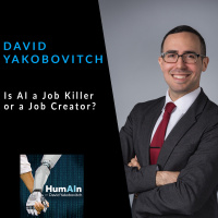 Is AI a Job Killer or a Job Creator with David Yakobovitch