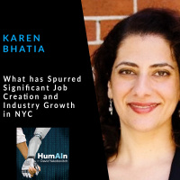 What Has Spurred Significant Job Creation and Industry Growth in NYC with Karen Bhatia