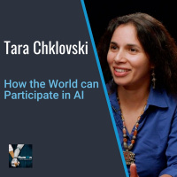 How the World can Participate in AI with Tara Chklovski