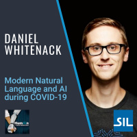 Modern Natural Language Processing and AI during COVID-19 with Daniel Whitenack