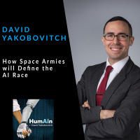 How Space Armies will Define the Artificial Intelligence Race with David Yakobovitch