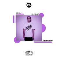 Up. Radio Show #21 featuring Kutcorners