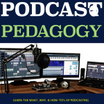 Podcast Pedagogy