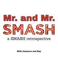 Episode 10 - Understudy : Dont Say SMASH Until I Finish Talking