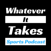 Witnessing the Greatest at Work with Liam Lonsdale / Whatever It Takes: A Sports Podcast Ep.10