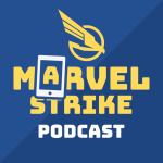 Marvel Strike Force Podcast