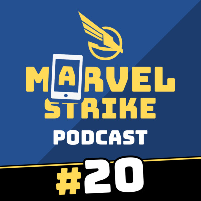 Marvel Strike Force Podcast