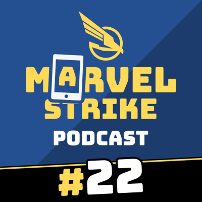 Marvel Strike Force Podcast