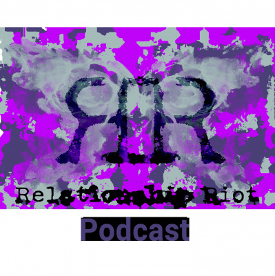 Relationship Riots Podcast