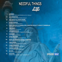 Frank Dueffel pres. Needful Things 047 - NY Special