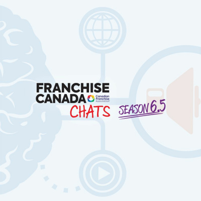 Franchise Canada Chats