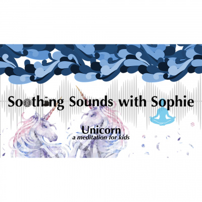 Soothing Sounds By Sophie