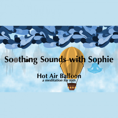 Soothing Sounds By Sophie