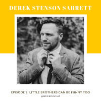 Episode 2: Little Brothers Can Be Funny Too