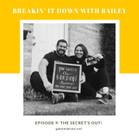 Episode 9: The Secret’s Out!