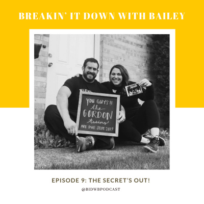 Breakin It Down With Bailey