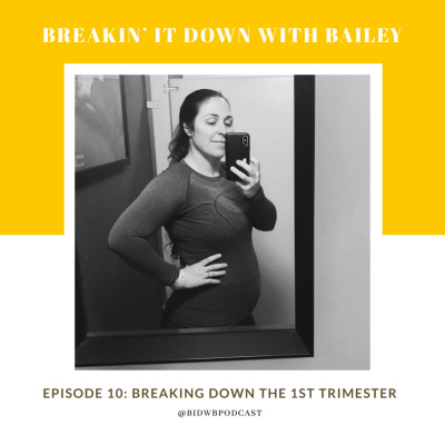 Breakin It Down With Bailey