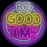 80s Good Time