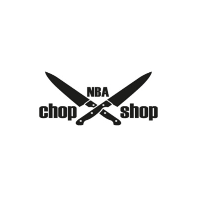 Nba Chop Shop Podcast