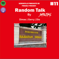 Random Talks! Special Episode. Toleransi Antar Umat Beragama Yang Rekat (Pada Saat Itu). Part I