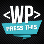 Press This: The Wordpress Community Podcast On Webmasterradio.fm