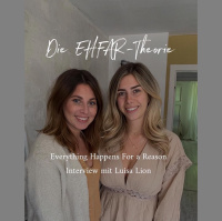 #12 Everything Happens For A Reason - Interview mit Luisa Lion