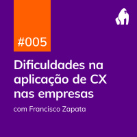 PDG #005 - Dificuldades na aplicação de CX nas empresas