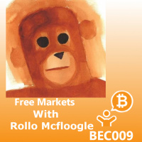 Free Markets with Rollo Mcfloogle BEC009