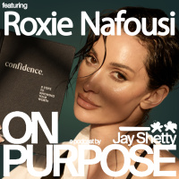 Roxie Nafousi: Struggle With Low Self-Worth  No Confidence? (Use This Life-Changing 3-Step Method!)