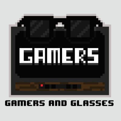 Gamers And Glasses