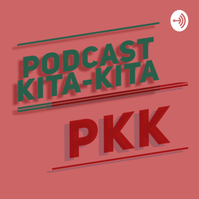 Podcast Kita-kita