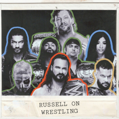 Russell On Wrestling