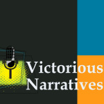Victorious Narratives
