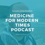 Medicine For Modern Times