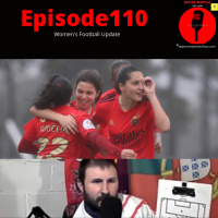 Episode 110: Womens Football Update