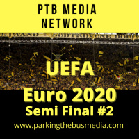 Bonus Content: Parking the Bus Episode 63 Euro 2020 Semifinal #2 #ENGDEN