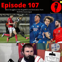 Episode 107: More Struggles in the League and Eliminated from Europe