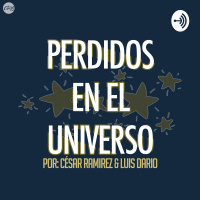 La Verdad Verdadera | Perdidos en el Universo #20 