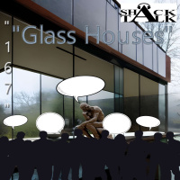 The ShackTalk Episode 167: Glass Houses