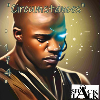 The ShackTalk Episode 174: Circumstances