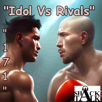 The ShackTalk Episode 171: Idol Vs Rivals