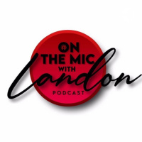 (On The Mic With Landon, Episode 1) The Introduction episode!