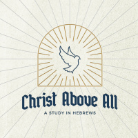 06/02/24- East Rock campus: Christ Above All: Hebrews Part 1 – Pastor Jared Link