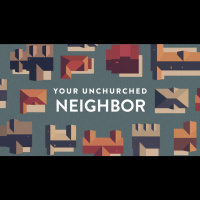 08/14/22-Harrisonburg Campus: Your Un-Churched Neighbor Part 2: Praying- Pastor Adrian Mills