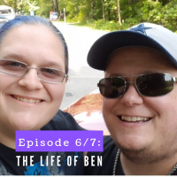 The Life of Ben (Part 1)