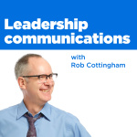 Leadership Communications With Rob Cottingham