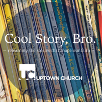Cool Story, Bro Week 01: Noah and the Ark