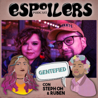 4: Episode Twenty-Nine | Gentefied (Interview with Creators)